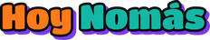 Hoy Nomás