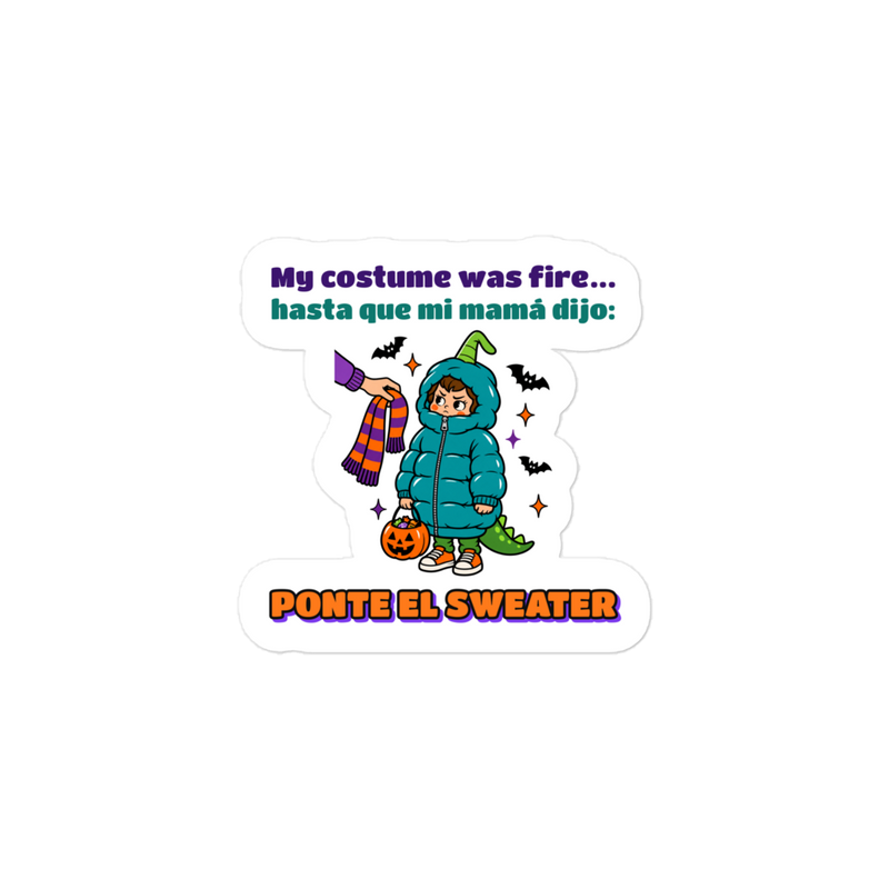 Ponte el Sweater kiss-cut sticker, 3x3